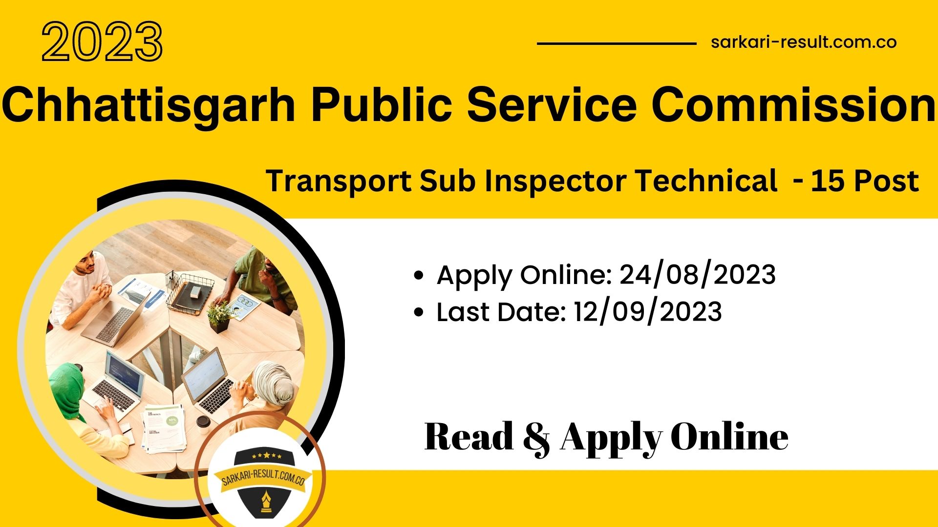 Apply Online CGPSC Chhattisgarh Transport Sub Inspector Technical Recruitment 2023 for 15 Post